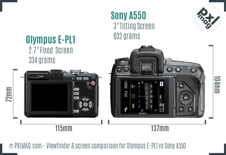 Olympus E-PL1 vs Sony A550 Screen and Viewfinder comparison Olympus E-PL1 vs Sony A550 Screen and Viewfinder comparison