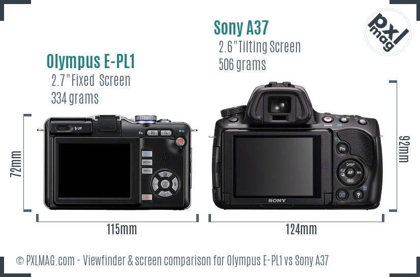 Olympus E-PL1 vs Sony A37 Screen and Viewfinder comparison