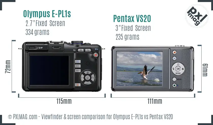 Olympus E-PL1s vs Pentax VS20 Screen and Viewfinder comparison
