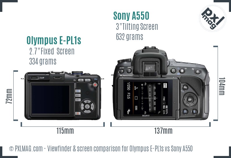 Olympus E-PL1s vs Sony A550 Screen and Viewfinder comparison