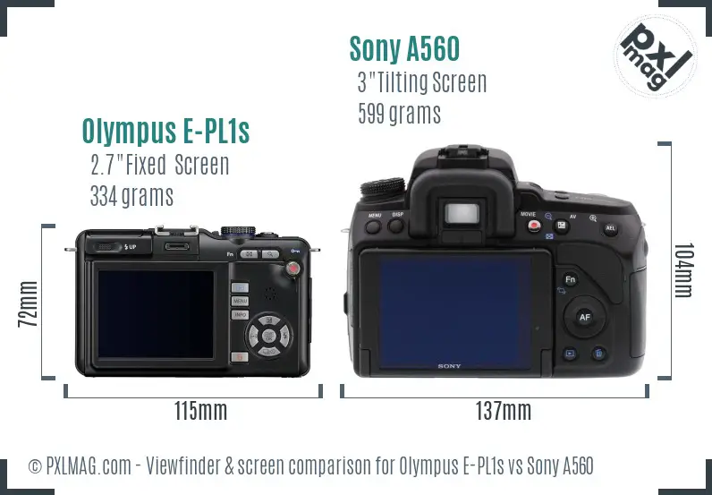 Olympus E-PL1s vs Sony A560 Screen and Viewfinder comparison