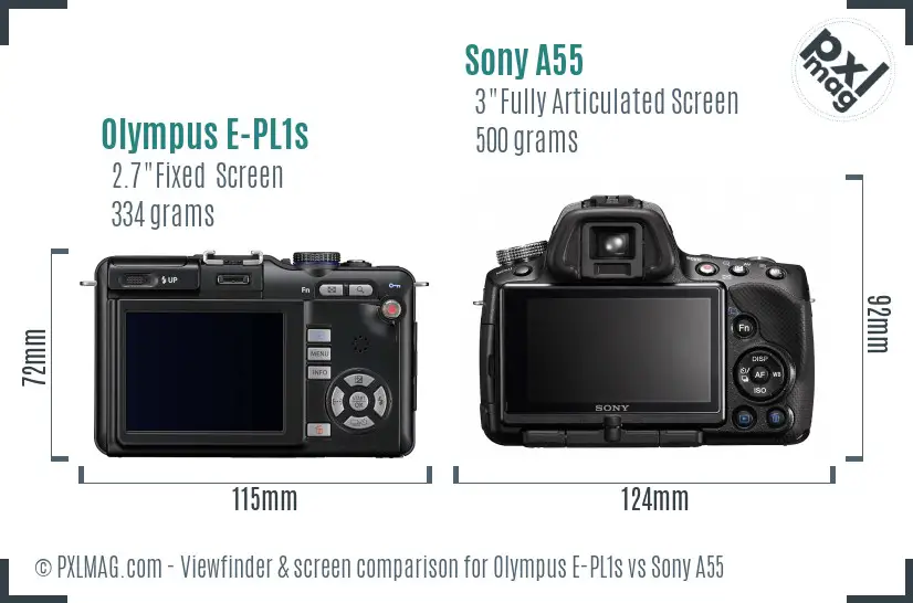 Olympus E-PL1s vs Sony A55 Screen and Viewfinder comparison