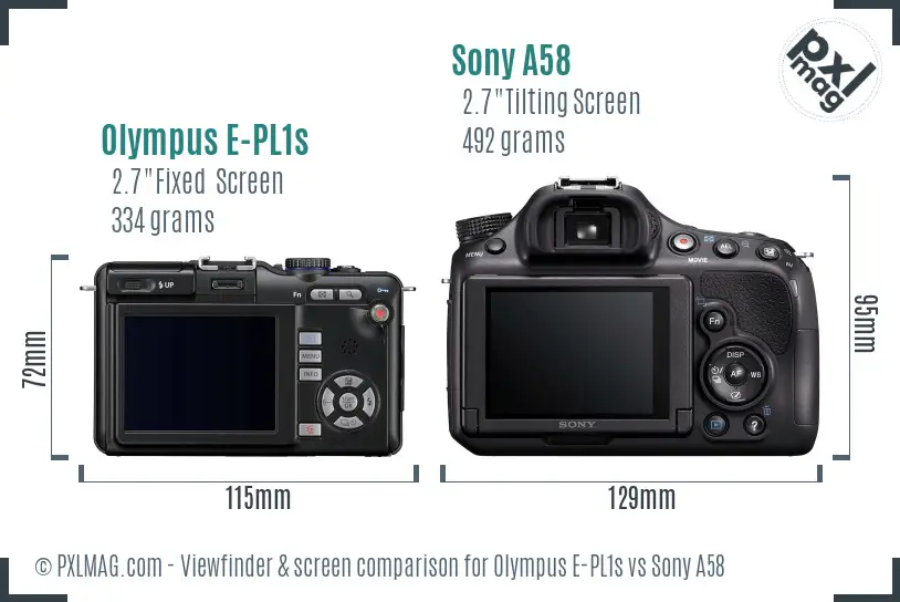 Olympus E-PL1s vs Sony A58 Screen and Viewfinder comparison