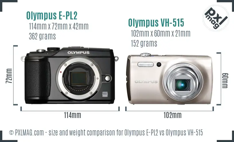Olympus E-PL2 vs Olympus VH-515 size comparison