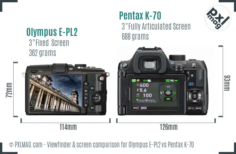 Olympus E-PL2 vs Pentax K-70 Screen and Viewfinder comparison