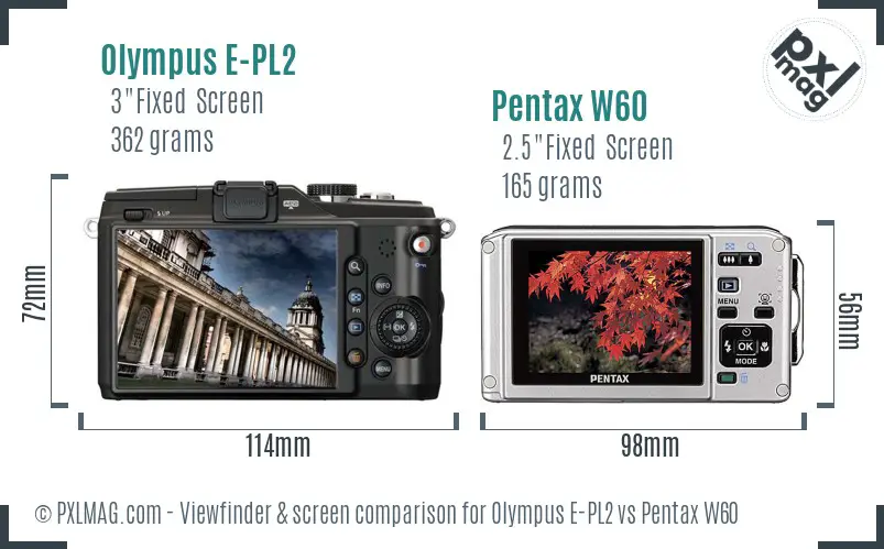 Olympus E-PL2 vs Pentax W60 Screen and Viewfinder comparison