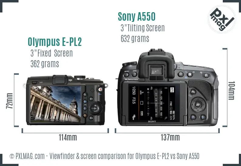 Olympus E-PL2 vs Sony A550 Screen and Viewfinder comparison