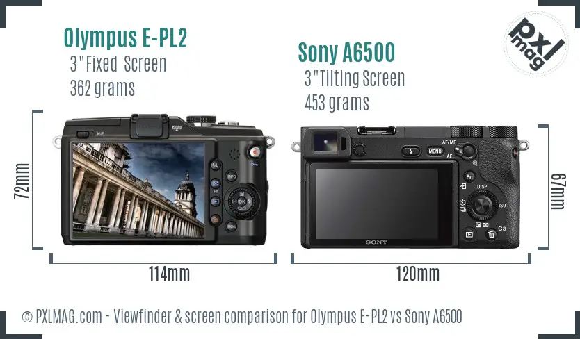 Olympus E-PL2 vs Sony A6500 Screen and Viewfinder comparison