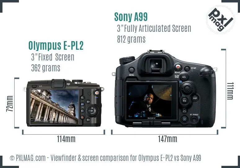 Olympus E-PL2 vs Sony A99 Screen and Viewfinder comparison Olympus E-PL2 vs Sony A99 Screen and Viewfinder comparison