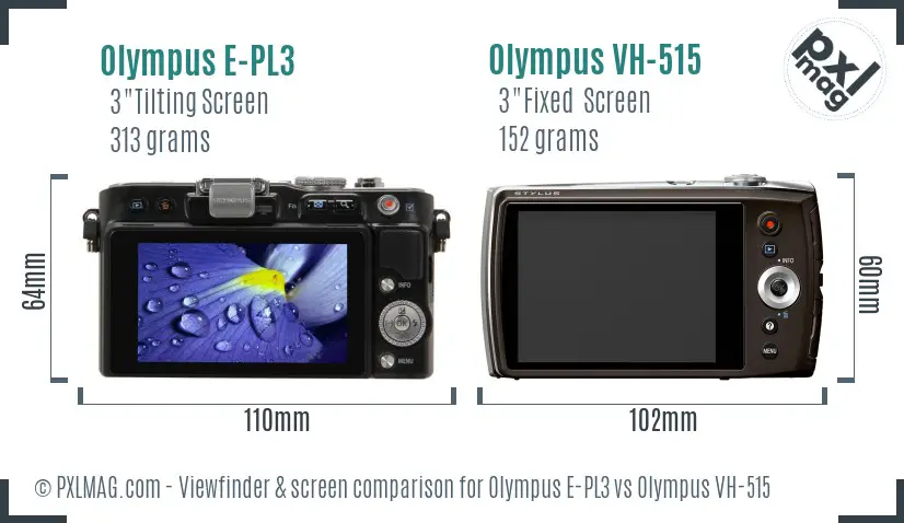Olympus E-PL3 vs Olympus VH-515 Screen and Viewfinder comparison