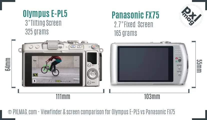 Olympus E-PL5 vs Panasonic FX75 Screen and Viewfinder comparison