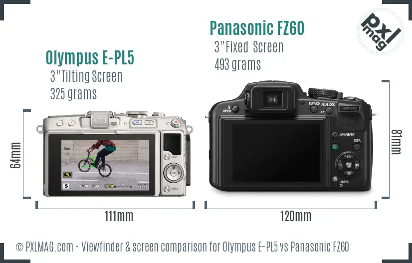 Olympus E-PL5 vs Panasonic FZ60 Screen and Viewfinder comparison