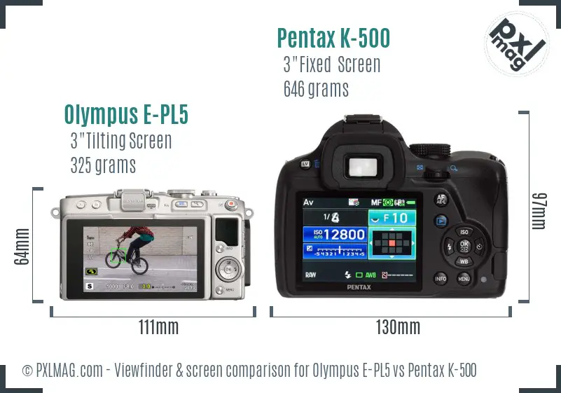 Olympus E-PL5 vs Pentax K-500 Screen and Viewfinder comparison