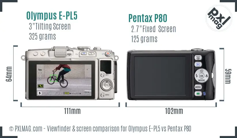 Olympus E-PL5 vs Pentax P80 Screen and Viewfinder comparison