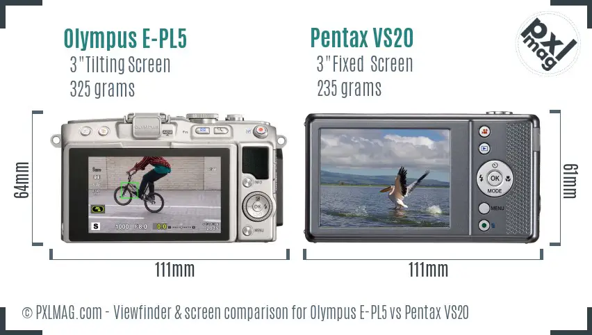 Olympus E-PL5 vs Pentax VS20 Screen and Viewfinder comparison