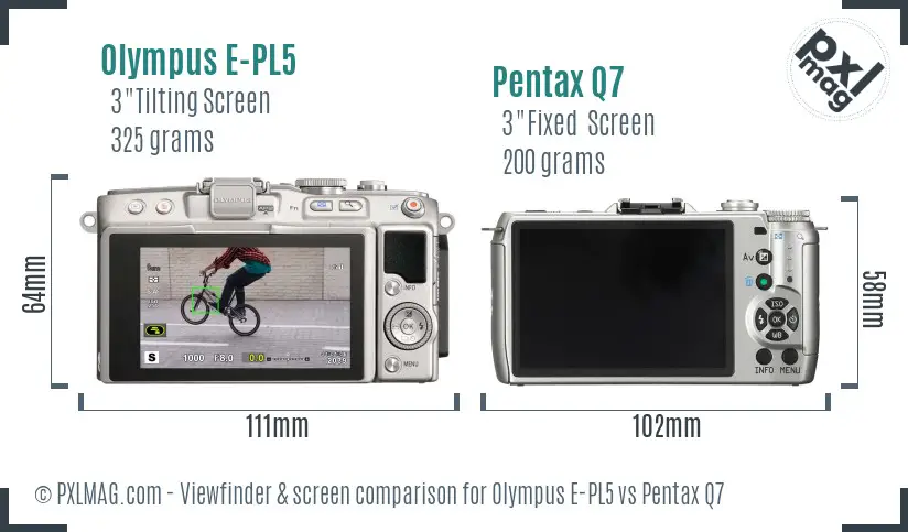 Olympus E-PL5 vs Pentax Q7 Screen and Viewfinder comparison