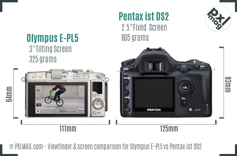 Olympus E-PL5 vs Pentax ist DS2 Screen and Viewfinder comparison