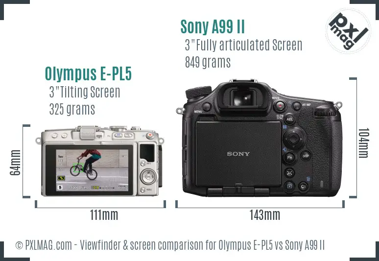 Olympus E-PL5 vs Sony A99 II Screen and Viewfinder comparison