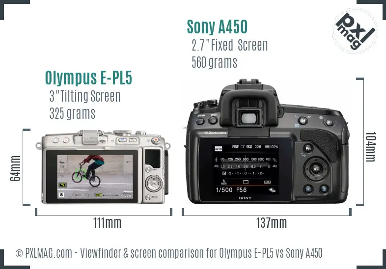 Olympus E-PL5 vs Sony A450 Screen and Viewfinder comparison