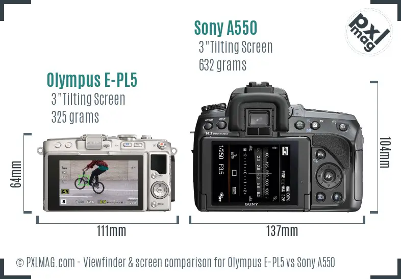 Olympus E-PL5 vs Sony A550 Screen and Viewfinder comparison