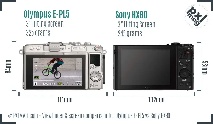 Olympus E-PL5 vs Sony HX80 Screen and Viewfinder comparison