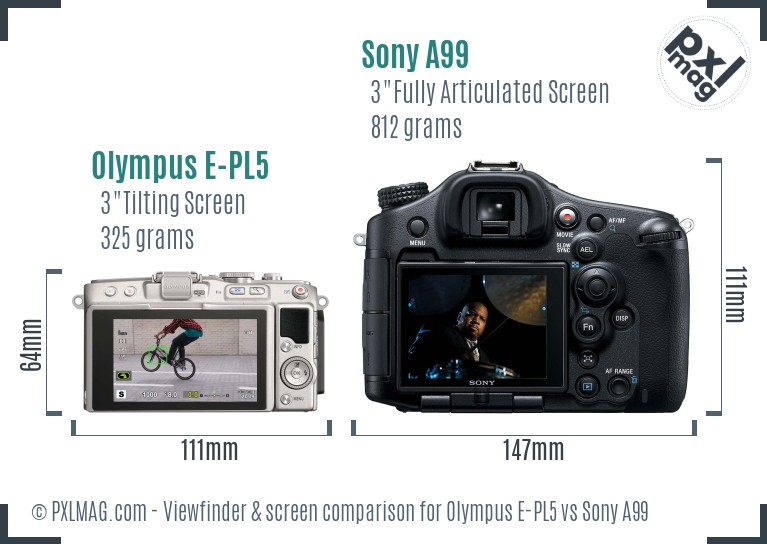 Olympus E-PL5 vs Sony A99 Screen and Viewfinder comparison