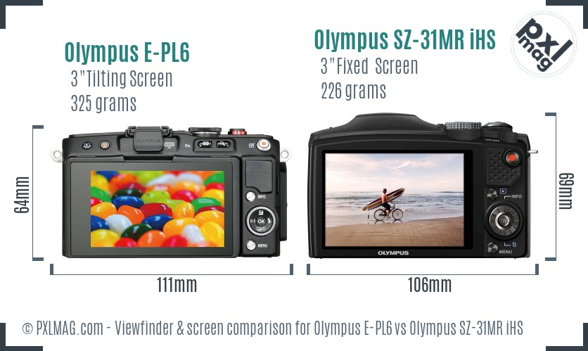 Olympus E-PL6 vs Olympus SZ-31MR iHS Screen and Viewfinder comparison