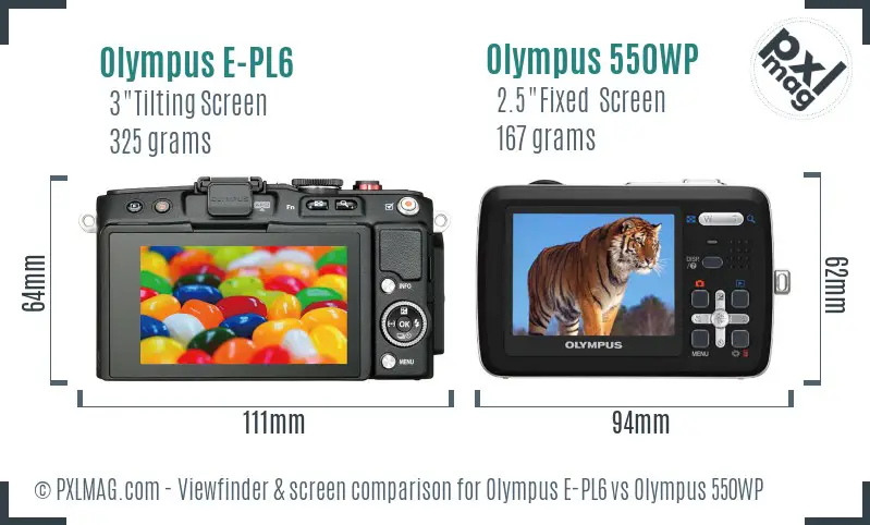 Olympus E-PL6 vs Olympus 550WP Screen and Viewfinder comparison