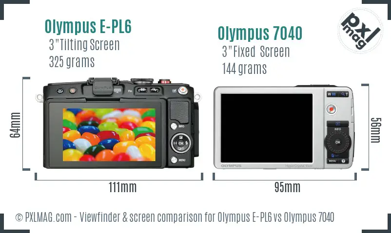 Olympus E-PL6 vs Olympus 7040 Screen and Viewfinder comparison