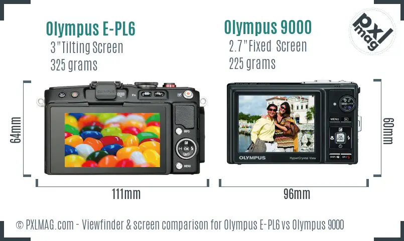 Olympus E-PL6 vs Olympus 9000 Screen and Viewfinder comparison