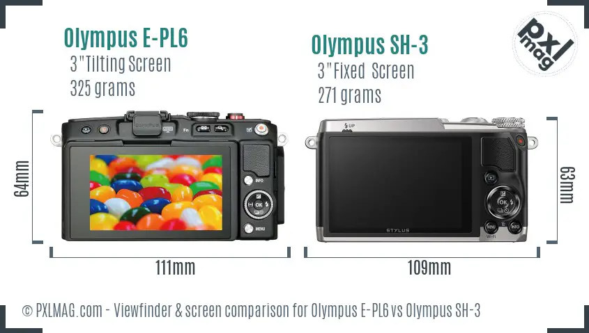 Olympus E-PL6 vs Olympus SH-3 Screen and Viewfinder comparison