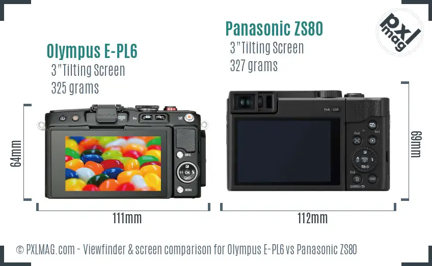 Olympus E-PL6 vs Panasonic ZS80 Screen and Viewfinder comparison
