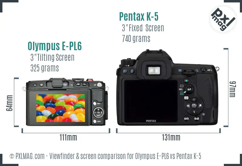 Olympus E-PL6 vs Pentax K-5 Screen and Viewfinder comparison