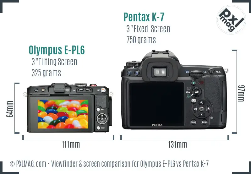 Olympus E-PL6 vs Pentax K-7 Screen and Viewfinder comparison