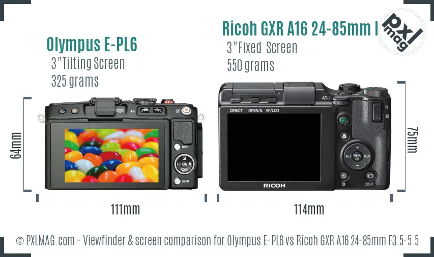 Olympus E-PL6 vs Ricoh GXR A16 24-85mm F3.5-5.5 Screen and Viewfinder comparison