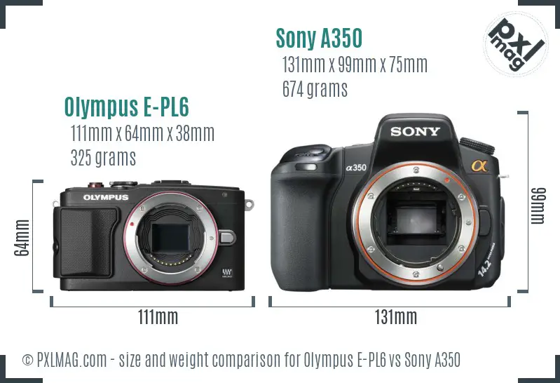 Olympus E-PL6 vs Sony A350 size comparison