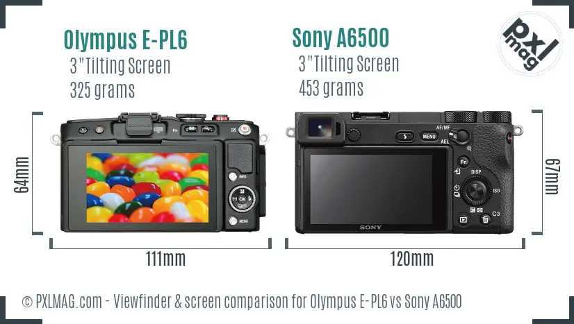 Olympus E-PL6 vs Sony A6500 Screen and Viewfinder comparison