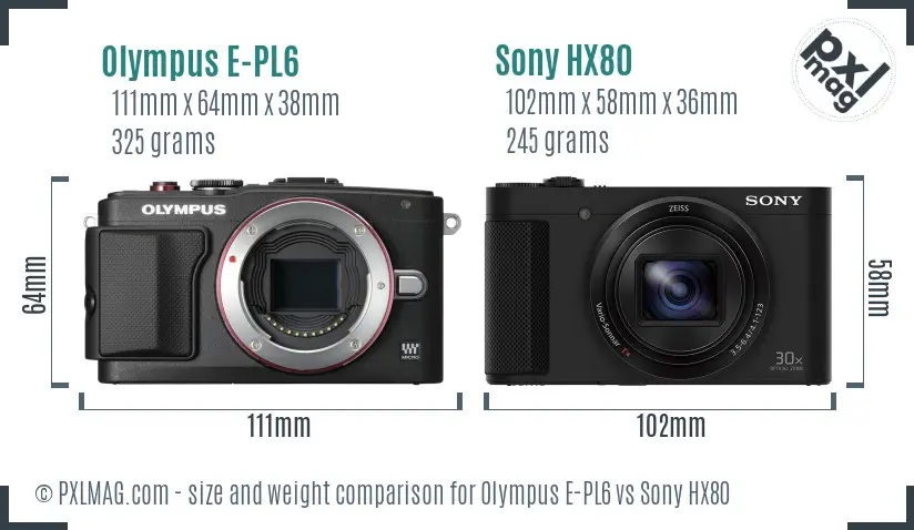Olympus E-PL6 vs Sony HX80 size comparison