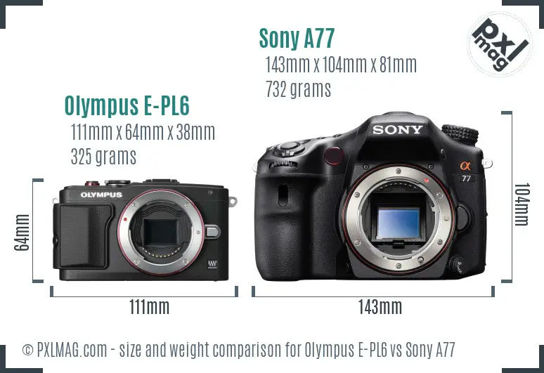 Olympus E-PL6 vs Sony A77 size comparison Olympus E-PL6 vs Sony A77 size comparison