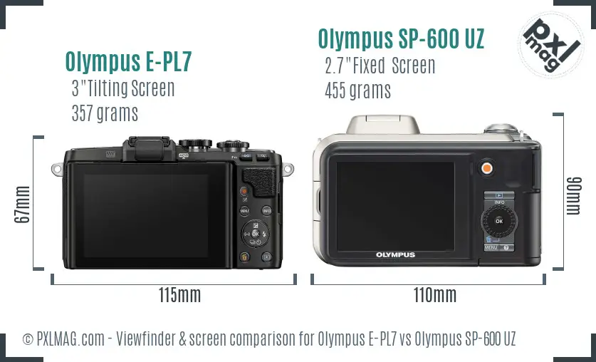 Olympus E-PL7 vs Olympus SP-600 UZ Screen and Viewfinder comparison