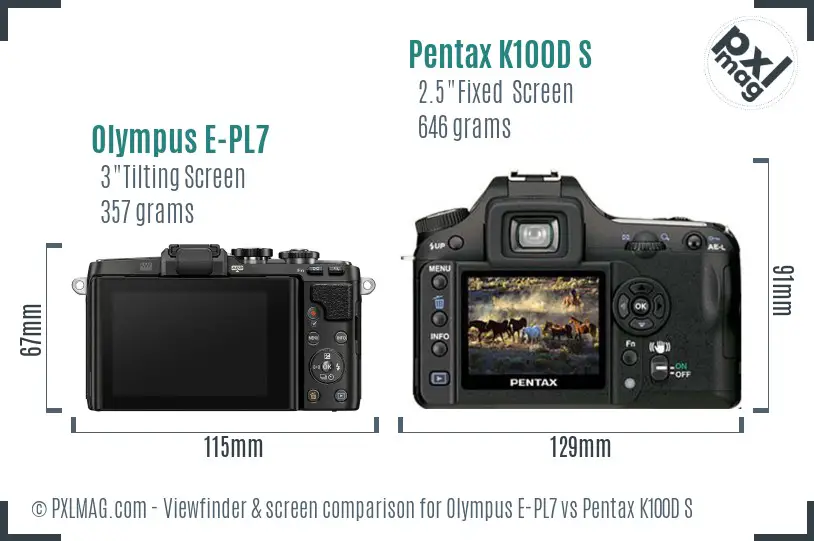 Olympus E-PL7 vs Pentax K100D S Screen and Viewfinder comparison