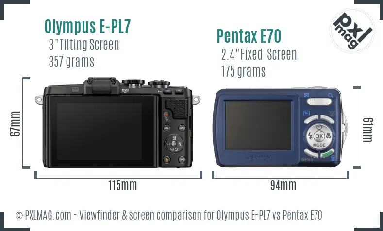 Olympus E-PL7 vs Pentax E70 Screen and Viewfinder comparison