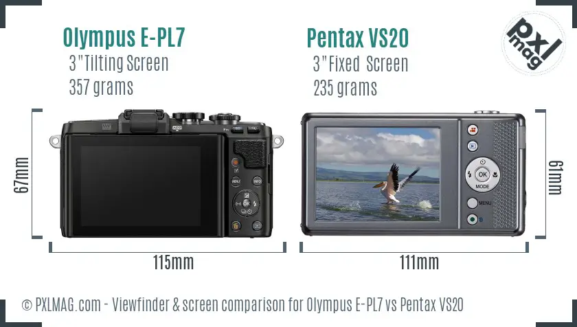 Olympus E-PL7 vs Pentax VS20 Screen and Viewfinder comparison