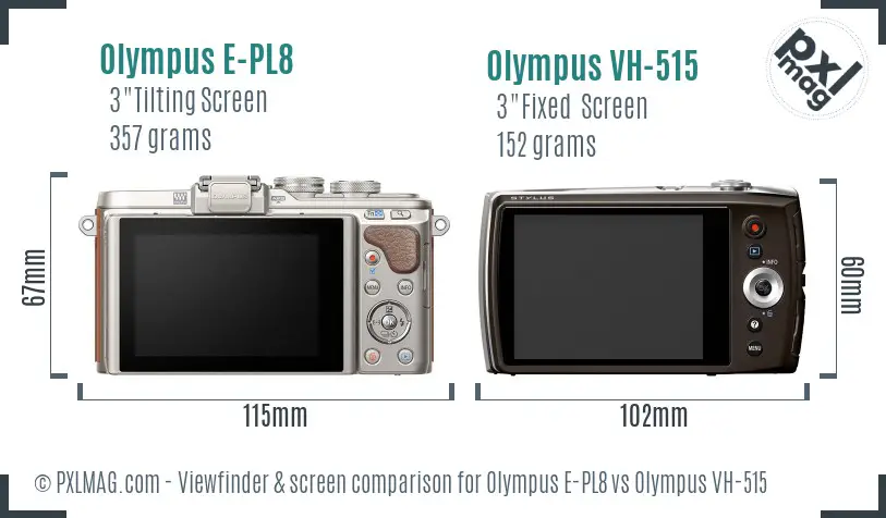 Olympus E-PL8 vs Olympus VH-515 Screen and Viewfinder comparison