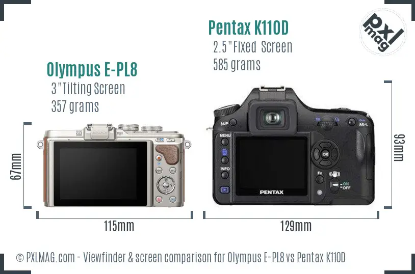 Olympus E-PL8 vs Pentax K110D Screen and Viewfinder comparison
