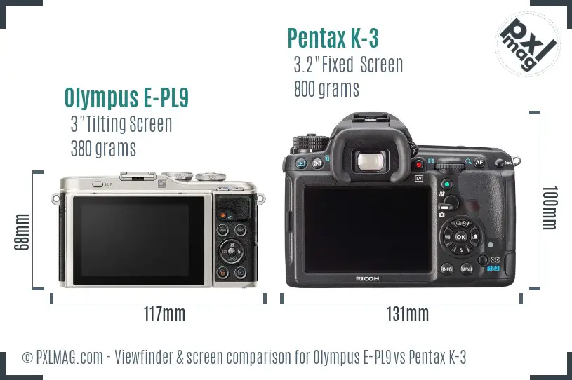 Olympus E-PL9 vs Pentax K-3 Screen and Viewfinder comparison