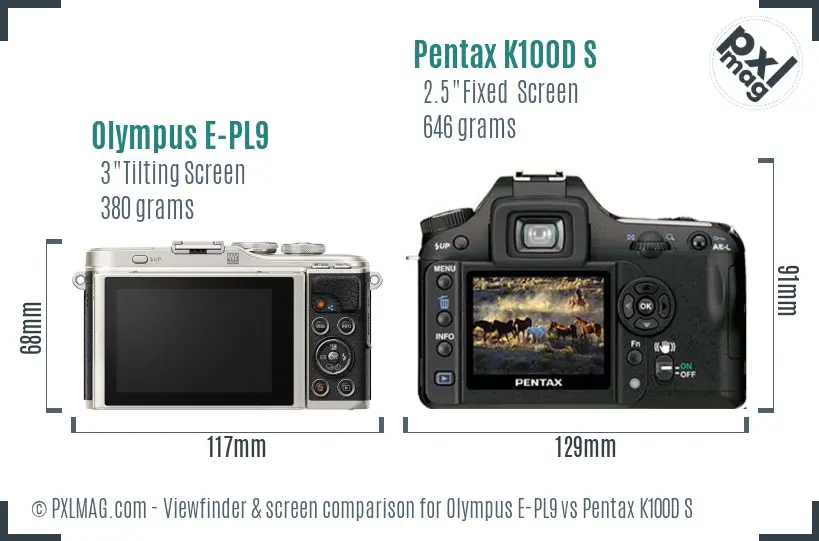 Olympus E-PL9 vs Pentax K100D S Screen and Viewfinder comparison