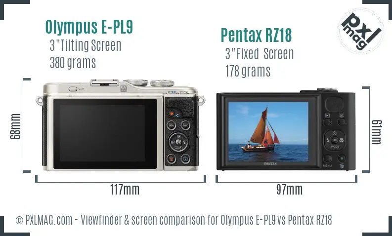 Olympus E-PL9 vs Pentax RZ18 Screen and Viewfinder comparison