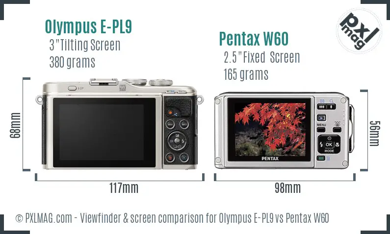 Olympus E-PL9 vs Pentax W60 Screen and Viewfinder comparison