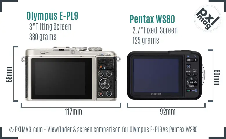Olympus E-PL9 vs Pentax WS80 Screen and Viewfinder comparison
